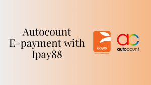 autocount e-payment with ipay88